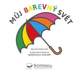 Svojtka & Co. Meine bunte Welt / seit der Geburt
