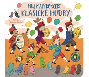 Svojtka & Co. Mein kleines klassisches Musikkonzert 