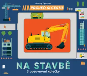 Svojtka & Co. Machen Sie einen Ausflug - Auf der Baustelle / ab 1 Jahr