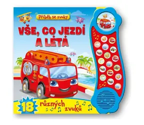 Svojtka & Co. Geschichten mit Klängen: Alles, was sich bewegt und fliegt - 18 verschiedene Klänge / ab 3 Jahren