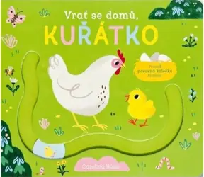 Svojtka & Co. Komm heim, kleines Küken / ab 1 Jahr