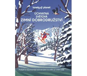 Svojtka & Co. Atemberaubende Winterabenteuer weltweit / ab 15 Jahren