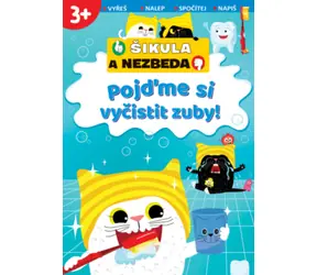 Svojtka & Co. Auf geht’s zum Zähneputzen! - Šikula und Nezbeda / ab 3 Jahren