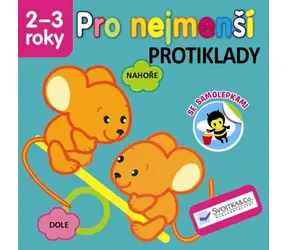 Svojtka & Co. Für die Kleinsten - Gegensätze mit Aufklebern 2-3 Jahre / ab 2 Jahren