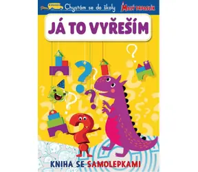 Svojtka & Co. Ich gehe zur Schule: Ich werde es schon hinkriegen / ab 3 Jahren