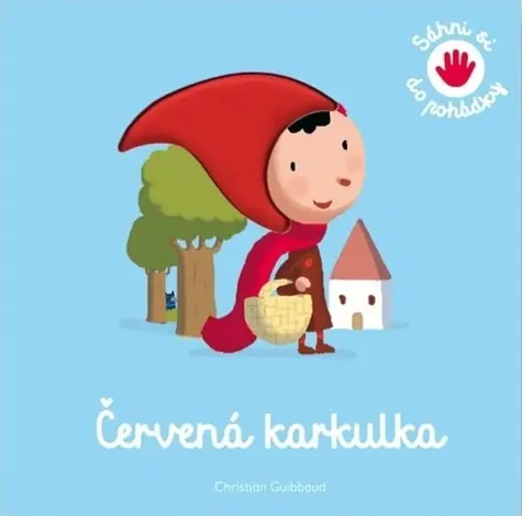 Svojtka & Co. Rotkäppchen / von Geburt an